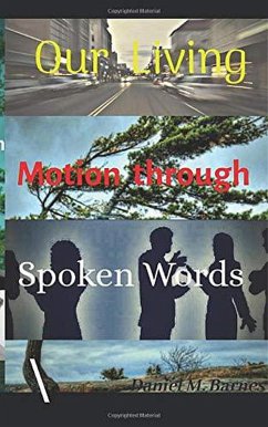 Cover Our Living Motion through Spoken Words (eBook, ePUB)