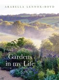 Gardens in My Life (eBook, ePUB)