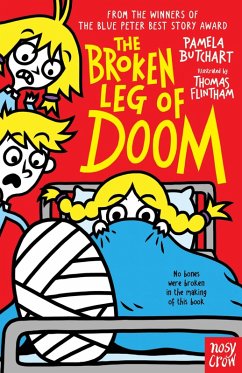 The Broken Leg of Doom (eBook, ePUB) - Butchart, Pamela