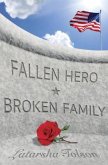 Fallen Hero Broken Family (eBook, ePUB)