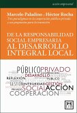 De la responsabilidad social empresaria al desarrollo integral local (eBook, ePUB)