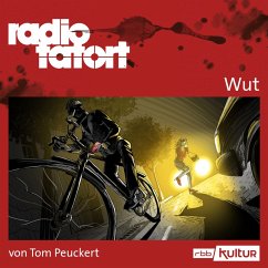 ARD Radio Tatort, Wut - Radio Tatort rbb (MP3-Download) - Peuckert, Tom