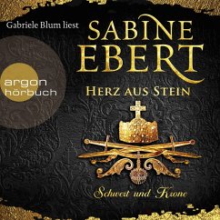 Herz aus Stein / Schwert und Krone Bd.4 (MP3-Download) - Ebert, Sabine