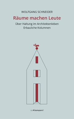 Räume machen Leute (eBook, ePUB) - Schneider, Wolfgang