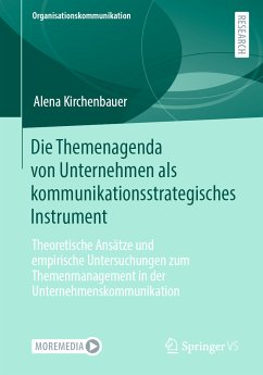 Die Themenagenda von Unternehmen als kommunikationsstrategisches Instrument (eBook, PDF) - Kirchenbauer, Alena