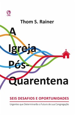 Cover A Igreja Pós-Quarentena (eBook, ePUB)