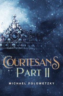 COURTESANS PART II (eBook, ePUB) - Polowetzky, Michael