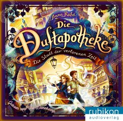 Die Stadt der verlorenen Zeit / Die Duftapotheke Bd.5 (1 MP3-CD) - Ruhe, Anna