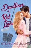 Deadlines & Red Lines (Fast Ice, #3) (eBook, ePUB) Deadlines & Red Lines (Fast Ice, #3) (eBook, ePUB)