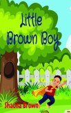Little Brown Boy (eBook, ePUB)