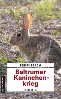 Baltrumer Kaninchenkrieg (eBook, PDF) - Barow, Ulrike