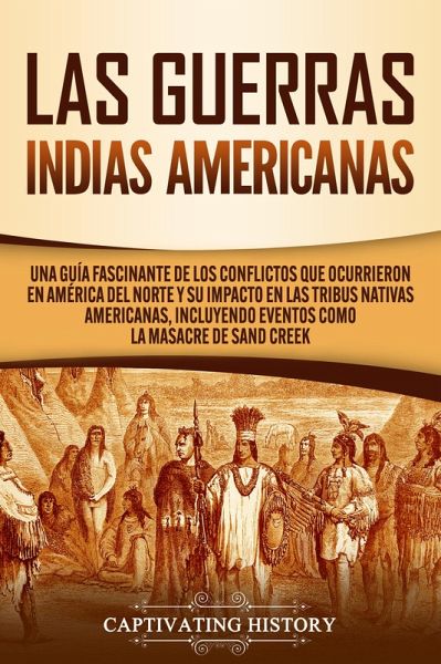Las Guerras Indias Americanas (eBook, ePUB)