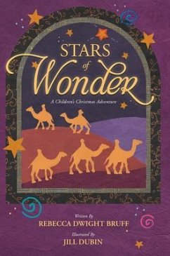 Stars of Wonder (eBook, ePUB) - Bruff, Rebecca Dwight