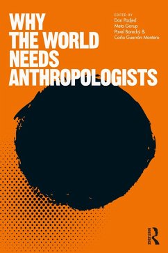 Cover Why the World Needs Anthropologists (eBook, ePUB)