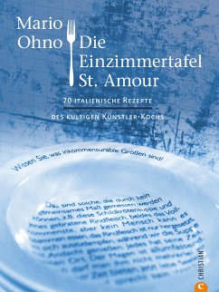 Kochbuch: Mario Ohno - Die Einzimmertafel St. Amour (eBook, ePUB) - Ohno, Mario