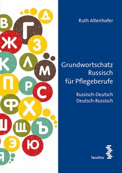 Grundwortschatz Russisch für Pflegeberufe (eBook, ePUB) - Altenhofer, Ruth