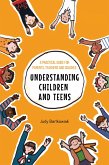 Understanding Children and Teens (eBook, ePUB)