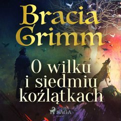 O wilku i siedmiu koźlątkach (MP3-Download) - Grimm, Bracia