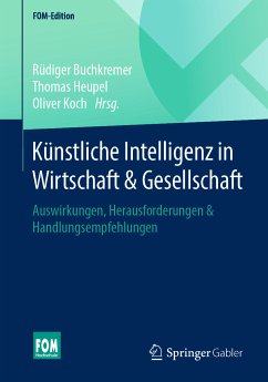 Künstliche Intelligenz in Wirtschaft & Gesellschaft (eBook, PDF)