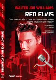 Red Elvis (eBook, ePUB)