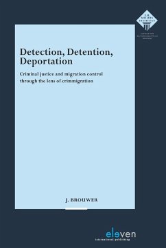 Detection, Detention, Deportation - Brouwer, Jelmer