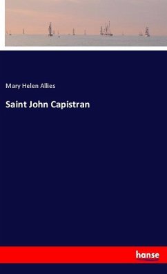 Saint John Capistran - Allies, Mary Helen