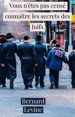 Cover Vous n'êtes pas censé connaître les secrets des Juifs (eBook, ePUB)