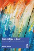 Criminology in Brief (eBook, PDF)