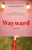 Wayward (eBook, ePUB) Wayward (eBook, ePUB)
