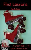 First Lessons (Cherry Red Roller Skates, #1) (eBook, ePUB)