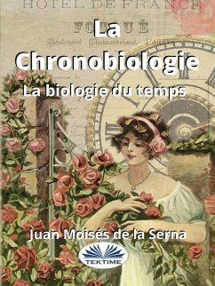 Cover La Chronobiologie (eBook, ePUB)