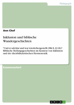 Inklusion und biblische Wundergeschichten (eBook, PDF) - Chef, Ann