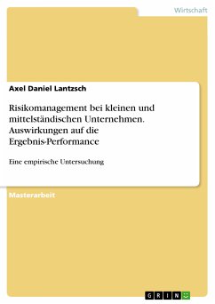 Risikomanagement bei kleinen und mittelständischen Unternehmen. Auswirkungen auf die Ergebnis-Performance (eBook, PDF)