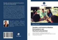 Soziale und kommunikative Kompetenz von Hochschulstudenten - Usanova, Olga