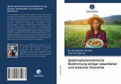 Spektrophotometrische Bestimmung einiger essentieller und toxischer Elemente - Ahmed, M. Jamaluddin;Zannat, Tasnima