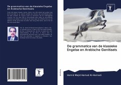 De grammatica van de klassieke Engelse en Arabische Genitiaats - Al-Hamadi, Hamid Majid Hamad