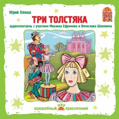 Tri tolstyaka (MP3-Download) - Olesha, Yurij