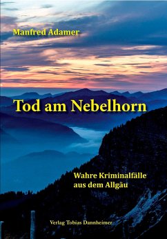 Tod am Nebelhorn - Adamer, Manfred