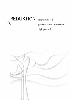 Reduktion (eBook, ePUB) - Gurtner, Birgit