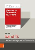 Literatur in Österreich 1938-1945 / Literatur in Österreich 1938-1945 Band 005