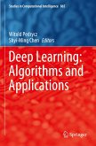 Deep Learning: Algorithms and Applications