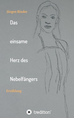 Cover Das einsame Herz des Nebelfängers