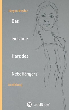 Cover Das einsame Herz des Nebelfängers
