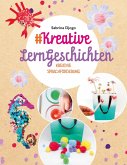 #Kreative LernGeschichten #Kreative LernGeschichten