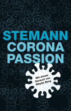 Corona-Passion - Stemann, Nicolas