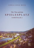 Der Tote auf dem Spielesplatz (eBook, ePUB)