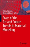 State of the Art and Future Trends in Material Modeling