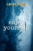 Enjoy Yourself (eBook, ePUB)
