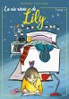 La vie rêvée de Lily - Bild 1
