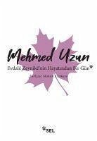 Evdale Zeynikenin Hayatindan Bir Gün - Uzun, Mehmed